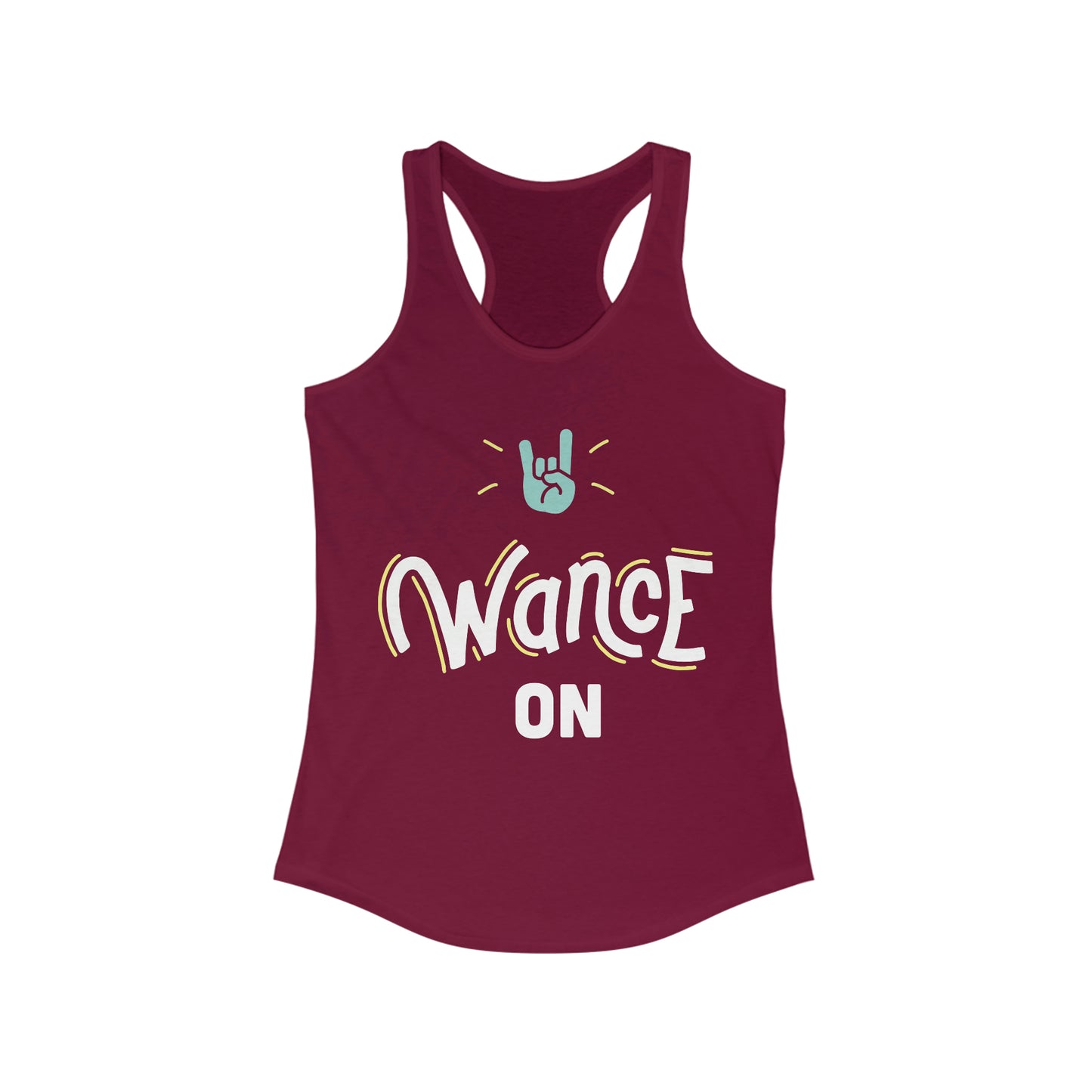 WANCE ON Racerback Tank