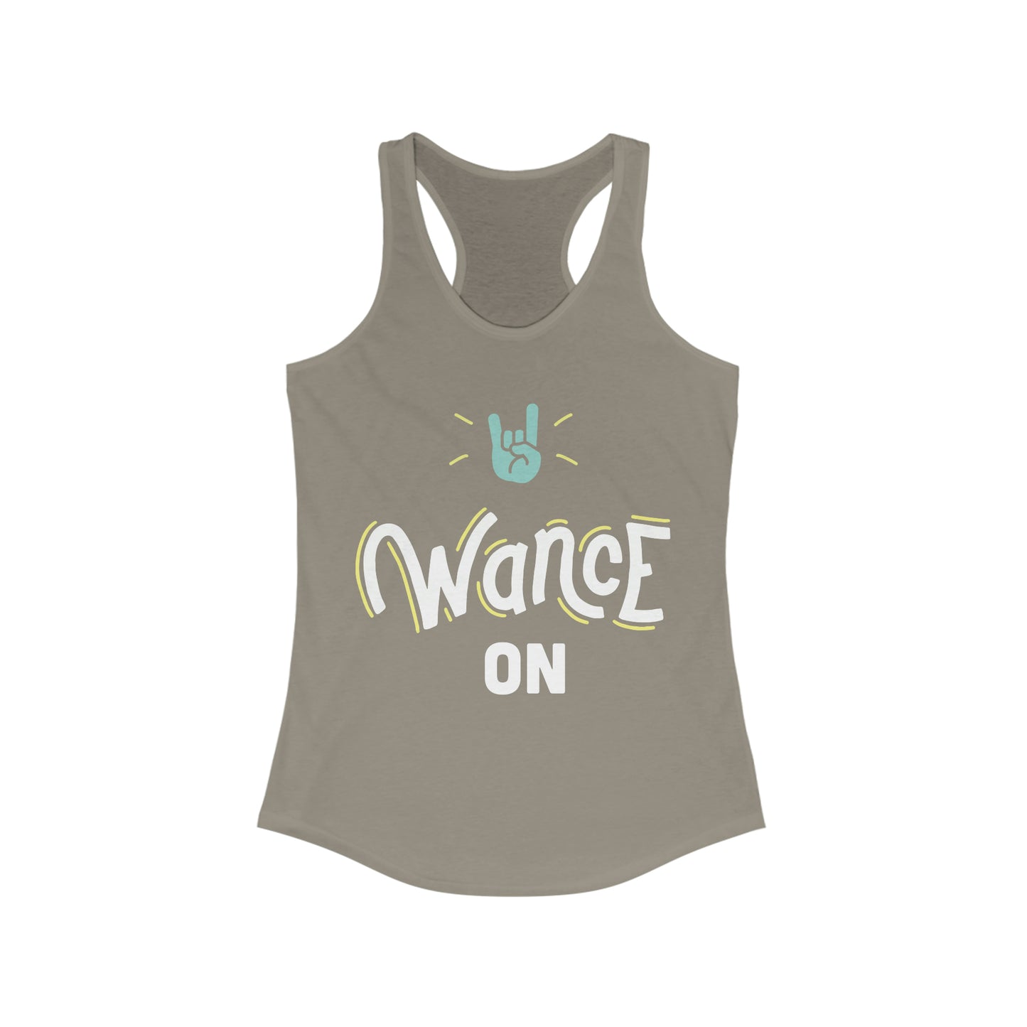 WANCE ON Racerback Tank